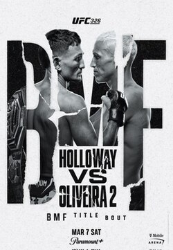 UFC 326: Holloway vs. Oliveira 2