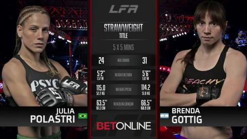 LFA 151 - Julia Polastri vs Brenda Gottig - Jan 28, 2023