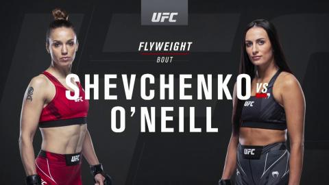 UFCFN 193 - Antonina Shevchenko vs Casey O'Neill - Oct 2, 2021