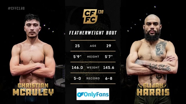 CFFC 138 - Christian McAuley vs Elijah Harris - December 13, 2024