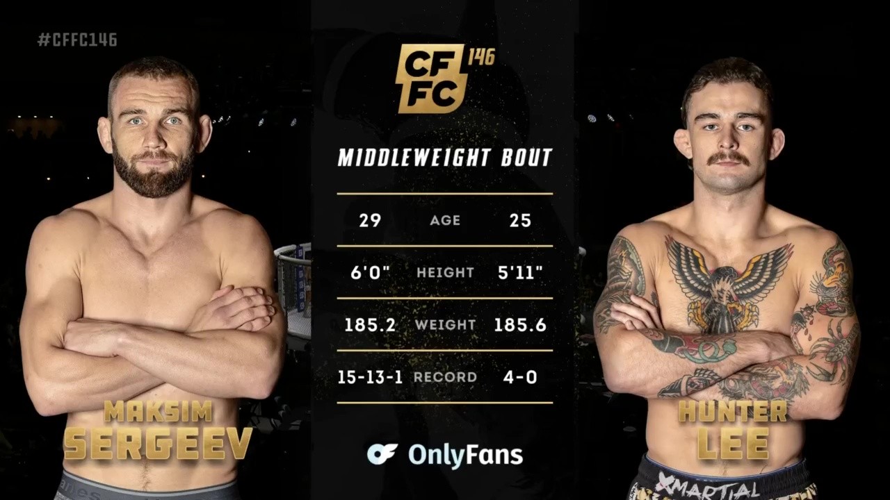 CFFC 146 - Maksim Sergeev vs Hunter Lee - September 26, 2025