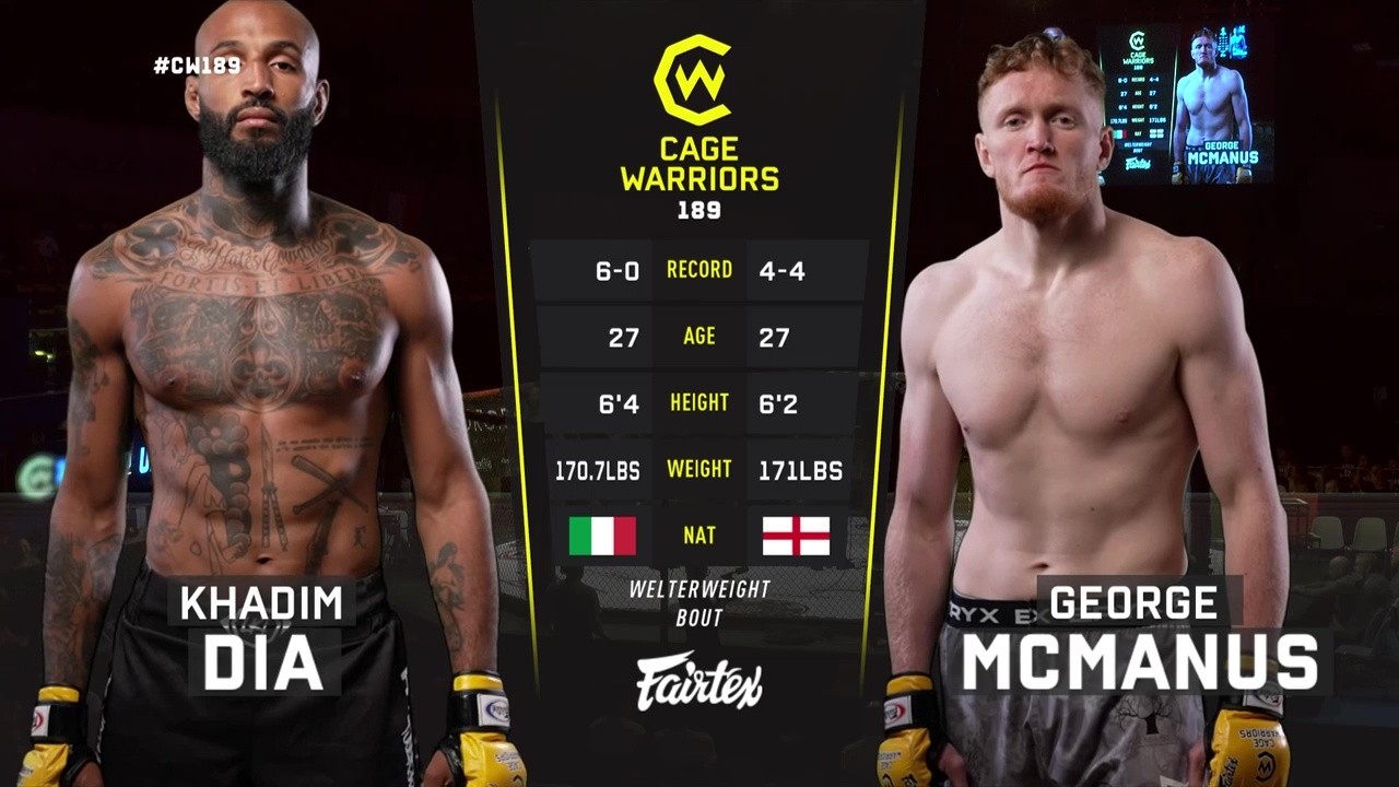 Cage Warriors 189 - Khadim Dia vs George McManus - May 31, 2025