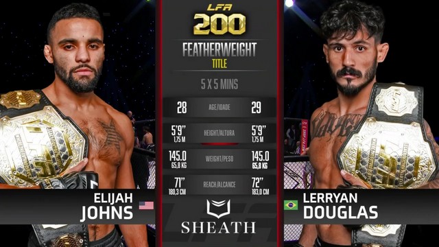 LFA 200 - Lerryan Douglas vs Elijah Johns - January 25, 2025