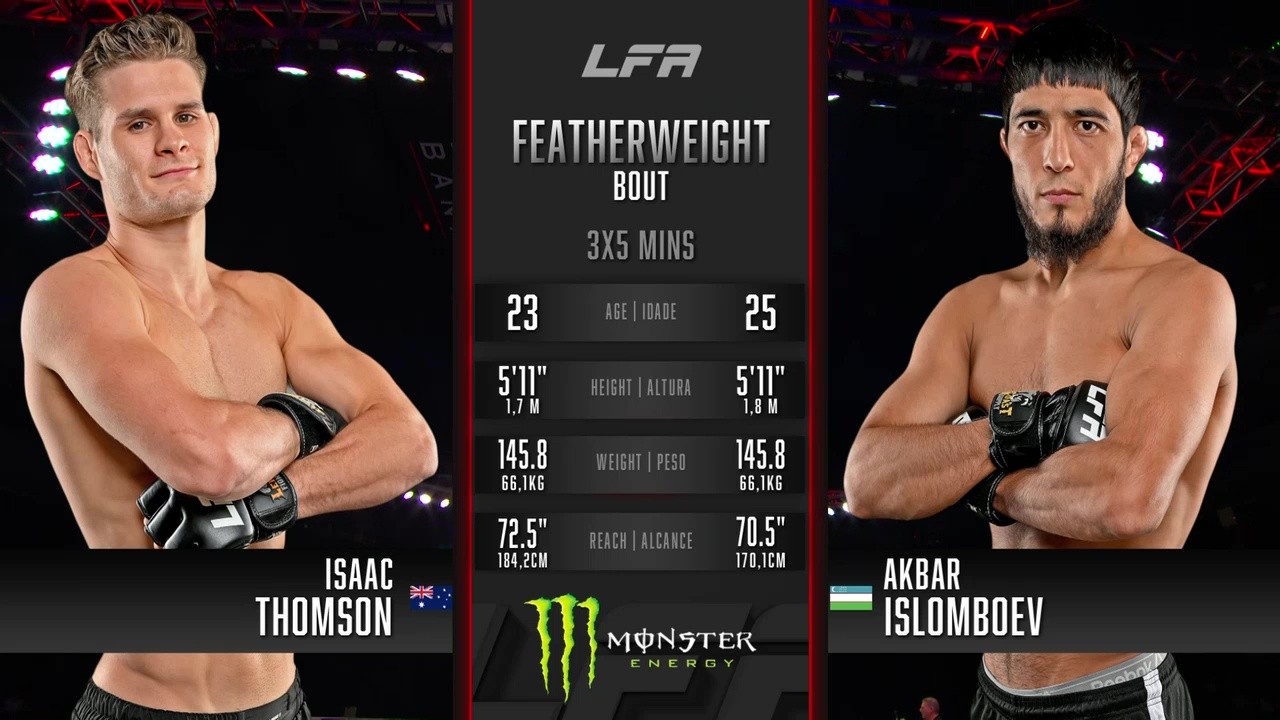LFA 219 - Isaac Thomson vs Akbarjon Islomboev - October 10, 2025
