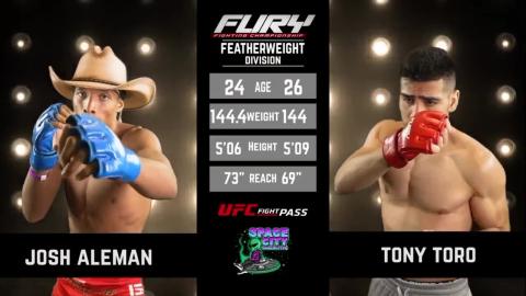 Fury FC 82 - Tony Toro vs Joshua Aleman - August 26, 2023