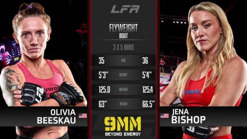 LFA 145 - Jena Bishop vs Olivia Beeskau - Oct 21, 2022