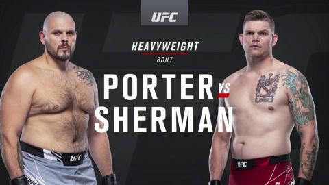 UFC on ESPN 29 - Parker Porter vs Chase Sherman - Aug 21, 2021