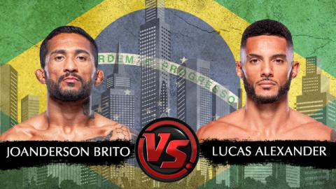 UFC Fight Night 212 - Joanderson Brito vs Lucas Alexander - Oct 15, 2022