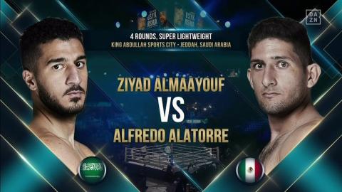 Boxing - Ziyad Almaayouf vs Jose Alatorre - Aug 20, 2022