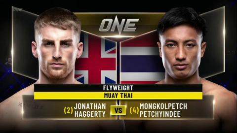 ONE Championship - Jonathan Haggerty vs. Mongkolpetch Petchyindee - Feb 11, 2022