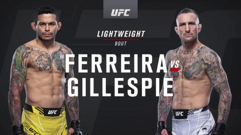 UFC on ESPN 24 - Diego Ferreira vs Gregor Gillespie - May 1, 2021