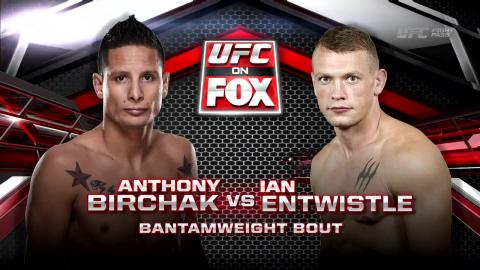 UFC on FOX 13 - Anthony Birchak vs Ian Entwistle - Dec 12, 2014