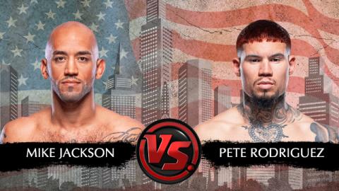 UFC Fight Night 212 - Mike Jackson vs Pete Rodriguez - Oct 15, 2022