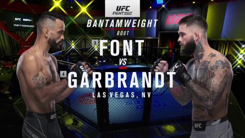 UFCFN 188 - Rob Font vs Cody Garbrandt - May 22, 2021