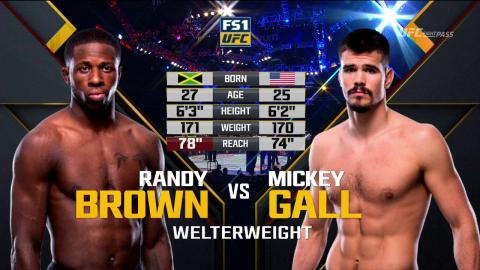 UFC 217 - Randy Brown vs Mickey Gall - Nov 4, 2017