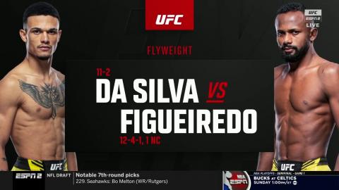 UFCFN : Daniel Da Silva vs Francisco Figueiredo - Apr 30, 2022