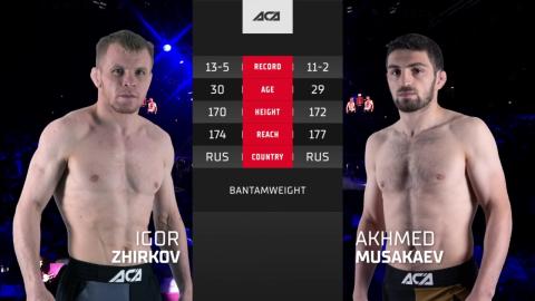 ACA 151 - Akhmed Musakaev vs Igor Zhirkov - Jan 27, 2023