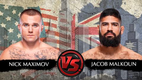 UFC Fight Night 212 - Nick Maximov vs Jacob Malkoun - Oct 15, 2022