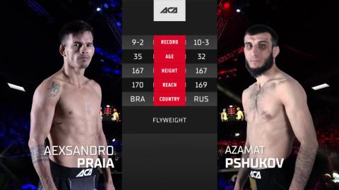 ACA 159 - Azamat Pshukov vs Alexsandro Praia - June 15, 2023