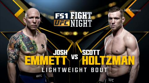 UFC on Fox 22 - Josh Emmett vs Scott Holtzman - Dec 18, 2016