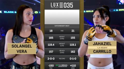Lux Fight League 35 - Danae Solangel vs Jahaziel Carrillo - August 10, 2023