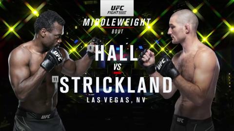 UFC on ESPN 28 - Uriah Hall vs Sean Strickland - Jul 31, 2021
