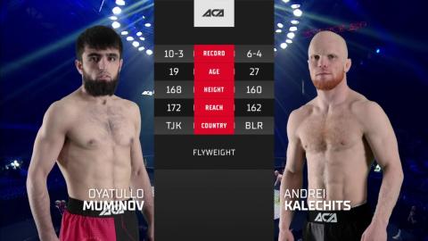 ACA 158 - Oyatullo Muminov vs Andrey Kalechits - June 1, 2023