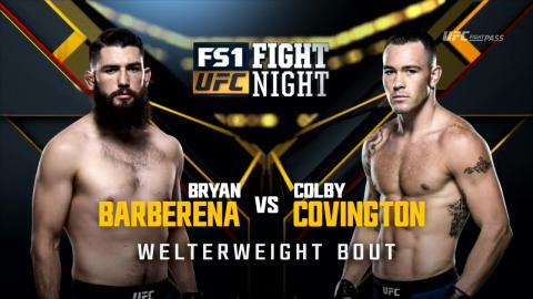 UFC on Fox 22 - Bryan Barberena vs Colby Covington - Dec 18, 2016