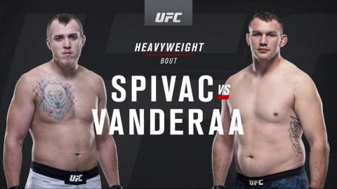 UFCFN 185 - Serghei Spivac vs Jared Vanderaa - Feb 20, 2021