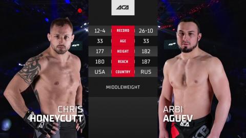 Arbi Agujev vs. Chris Honeycutt - Sep - 11, 2021