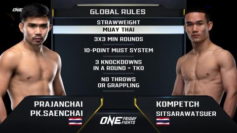 ONE Friday Fights 1 - Prajanchai PK Saenchai vs Kompetch Sitsarawatseur - Jan 20, 2023