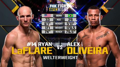 UFC on Fox 25 - Ryan LaFlare vs Alex Oliveira - Jul 22, 2017