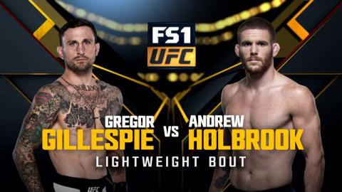 UFC 210 - Andrew Holbrook vs Gregor Gillespie - Apr 8, 2017