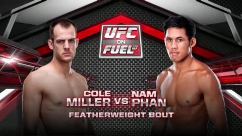 UFC on FOX 4 - Cole Miller vs Nam Phan - Aug 4, 2012