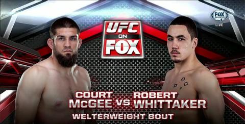 UFC Fight Night 27 - Robert Whittaker vs Court McGee - Aug 28, 2013