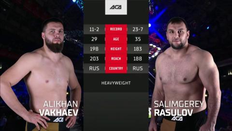 ACA 143 - Alikhan Vakhaev vs Salimgerey Rasulov - Aug 27, 2022