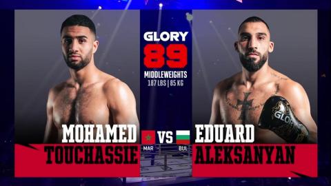 Glory 89 - Mohamed Touchassie vs Eduard Aleksanyan - 07 October, 2023
