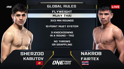 ONE Friday Fights 2 - Nakrob Fairtex vs Sherzod Kabutov - Jan 27, 2023