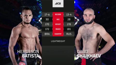 ACA 143 - Daud Shaikhaev vs Herdeson Batista - Aug 27, 2022