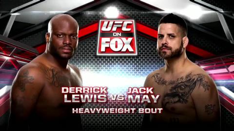 UFC on FOX 11 - Derrick Lewis vs Jack May - Apr 19, 2014