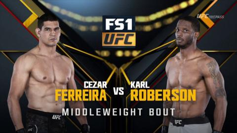 UFC 224 - Cezar Ferreira vs Karl Roberson - May 12, 2018