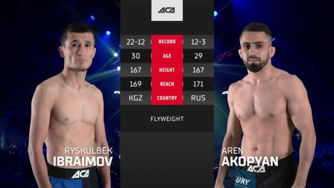 ACA 158 - Aren Akopyan vs Ryskulbek Ibraimov - June 1, 2023