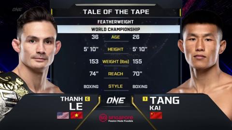 ONE 160 - Tang Kai vs Thanh Le - Aug 26, 2022