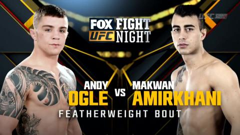 UFC on FOX 14 - Andy Ogle vs Makwan Amirkhani - Jan 23, 2015