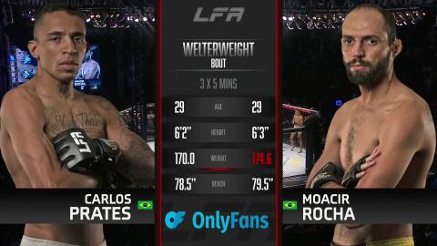 LFA 146 - Carlos Prates vs Moacir Rocha - Nov 04, 2022