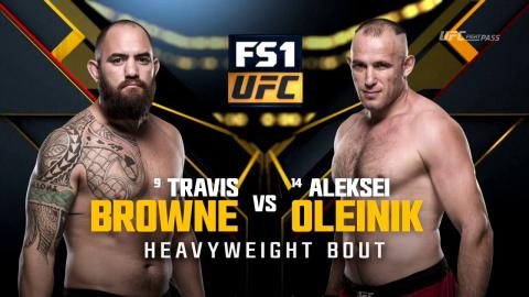 UFC 213 - Travis Browne vs Aleksei Oleinik - Jul 9, 2017