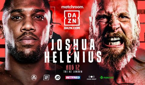 Boxing - Anthony Joshua vs. Robert Helenius - August 12, 2023