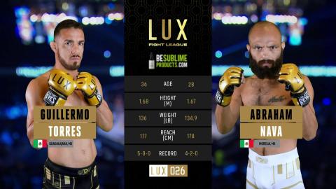 LUX 26 - Guillermo Torres vs Abraham Nava - Sep 02, 2022