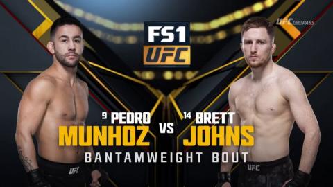 UFC 227 - Pedro Munhoz vs Brett Johns - Aug 4, 2018