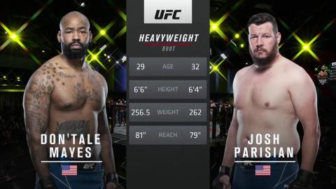 UFCFN 199 - Don'Tale Mayes vs Josh Parisian - Dec 18, 2021